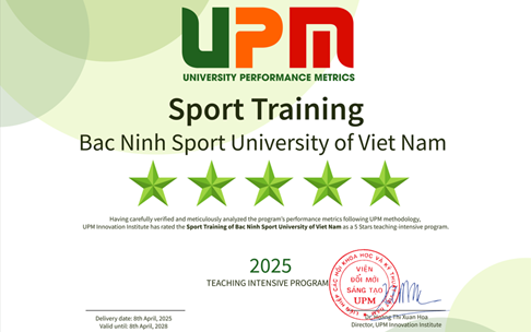 Ngành huấn luyện thể thao Trường Đại học Thể dục thể thao Bắc Ninh đạt chuẩn chương trình đào tạo chuyên sâu 5 sao theo xếp hạng đối sánh UPM