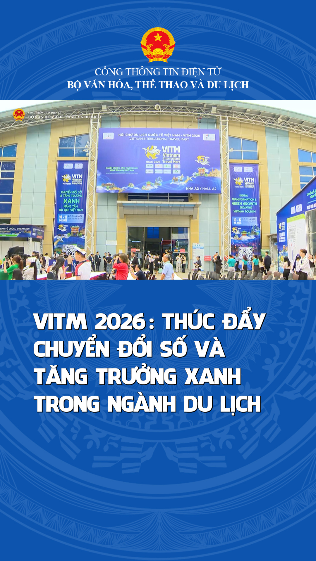 VITM 2026 thúc đẩy chuyển đổi số và tăng trưởng xanh trong ngành du lịch