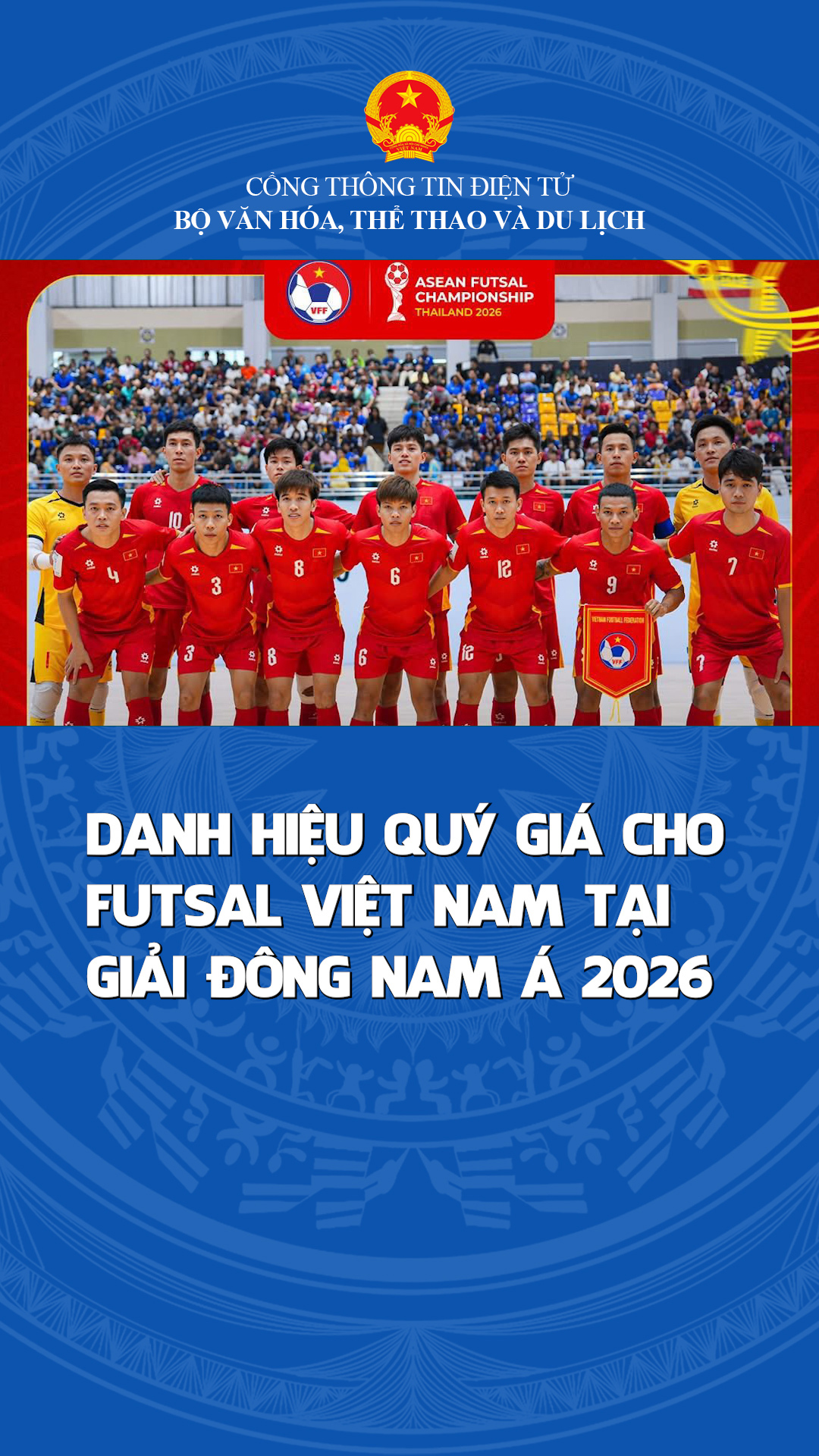 Danh hiệu quý giá cho Futsal Việt Nam tại giải Đông Nam Á 2026