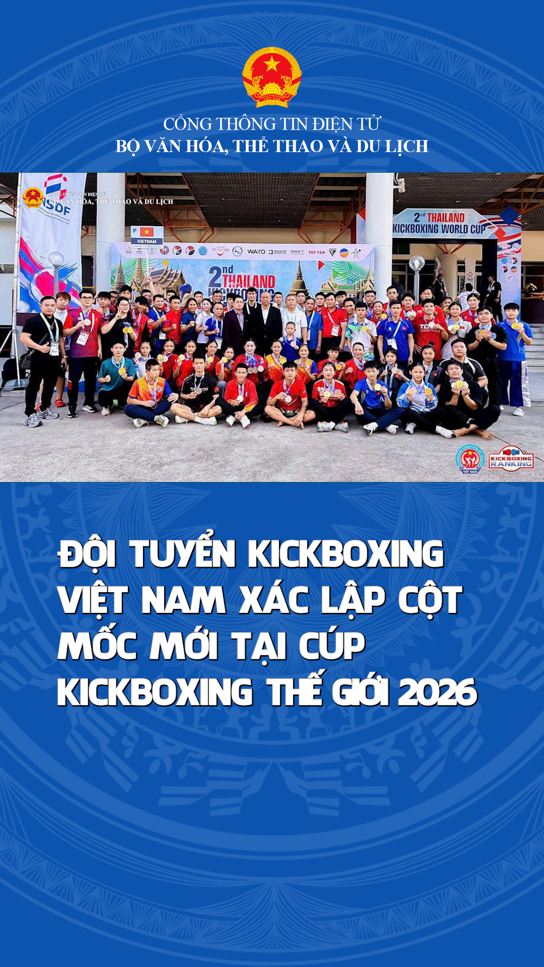 Đội tuyển Kickboxing Việt Nam xác lập cột mốc mới tại Cúp Kickboxing thế giới 2026