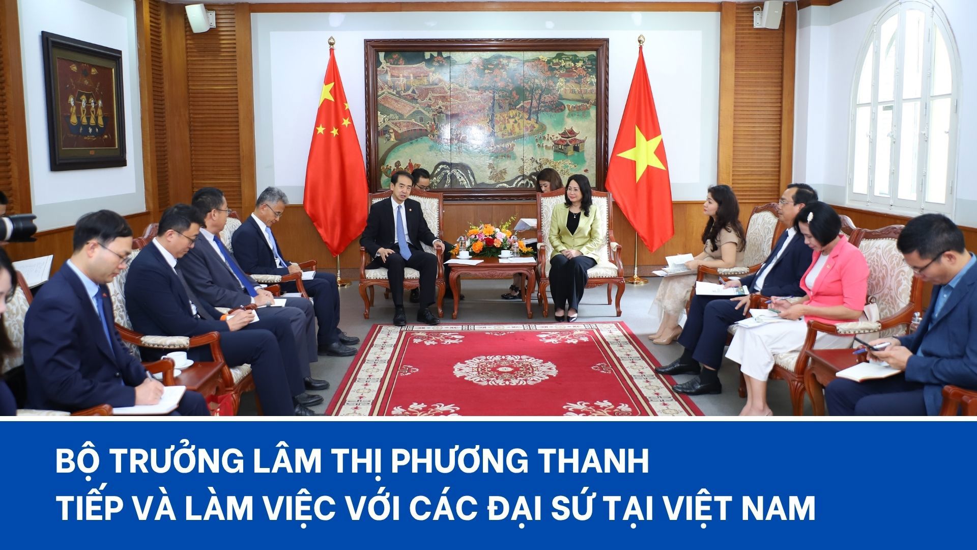 Bộ trưởng Lâm Thị Phương Thanh tiếp và làm việc với các Đại sứ tại Việt Nam