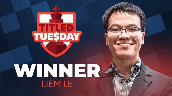 Lê Quang Liêm đăng quang Titled Tuesday sau màn nước rút ấn tượng - Ảnh 1.