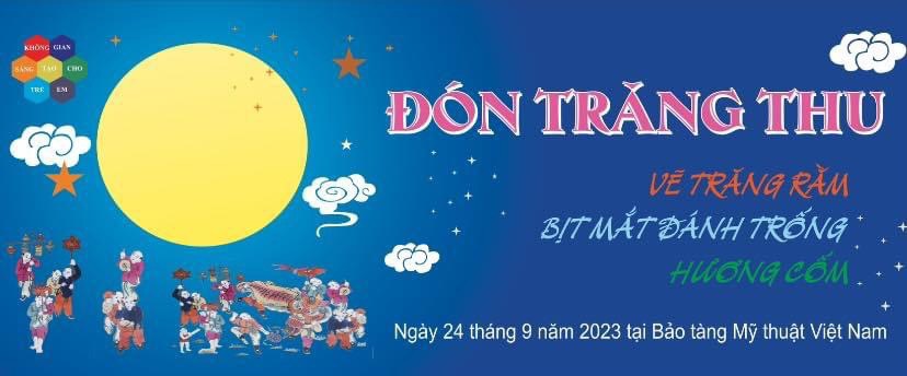 “Đón Trăng thu” tại Bảo tàng Mỹ thuật Việt Nam - Ảnh 1.